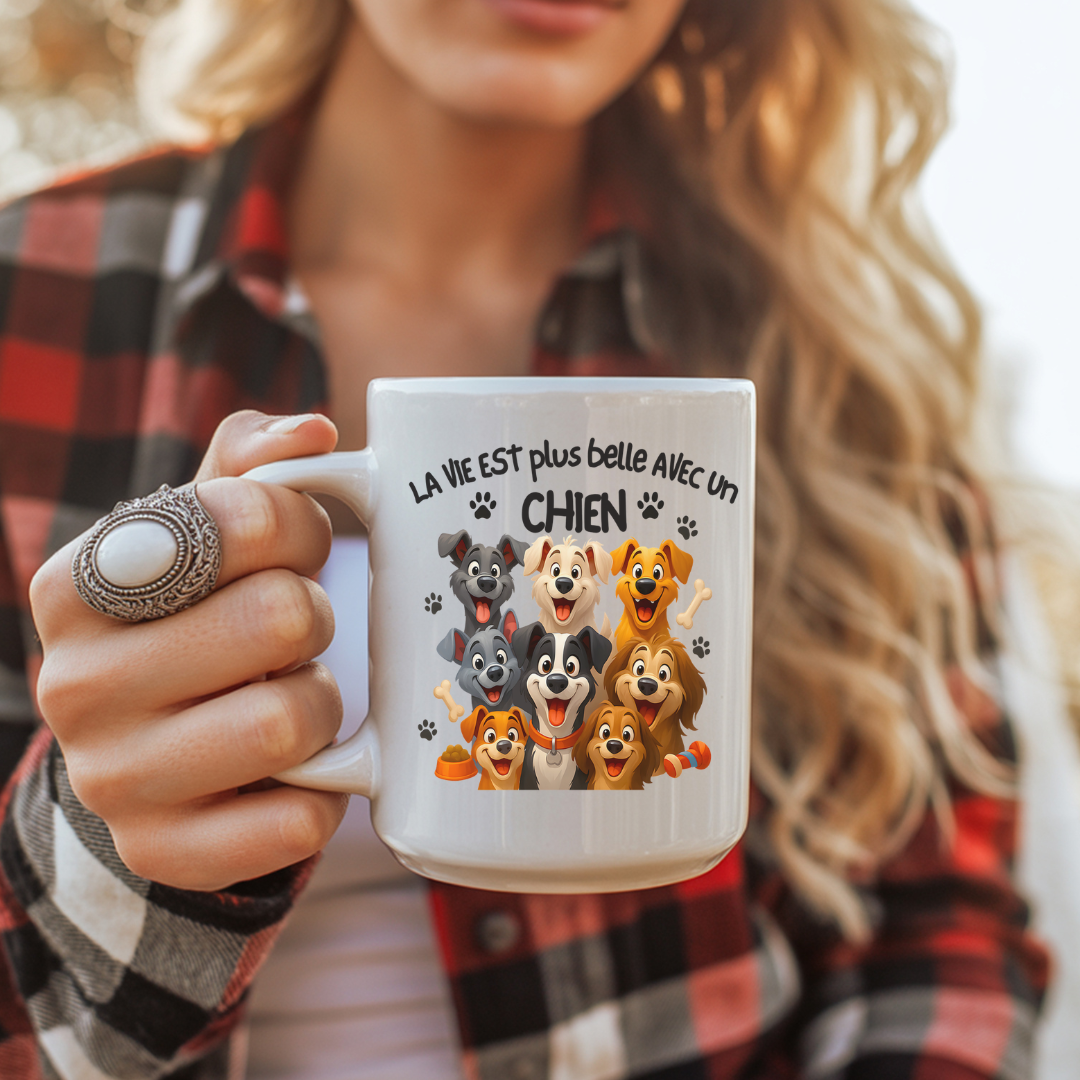 Tasse "La vie est plus belle avec un chien" | Cadeau Amoureux des Chiens