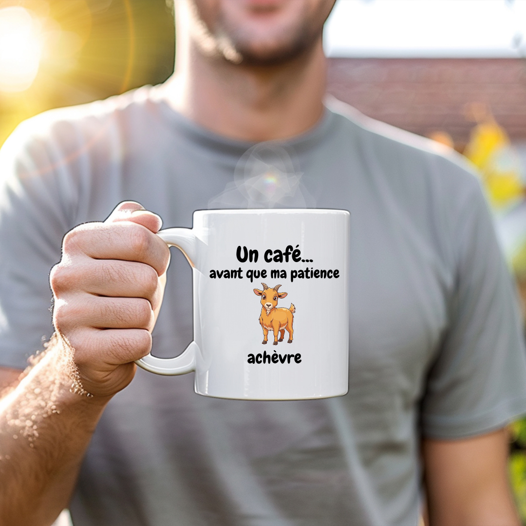 Mug drôle avec texte humoristique sur le café et la patience