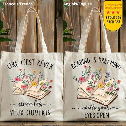 Tote bag lecture avec illustration de livre ouvert et fleurs – citation “Lire c’est rêver avec les yeux ouverts”ou version anglaise ''Reading is dreaming wity your eyes open''